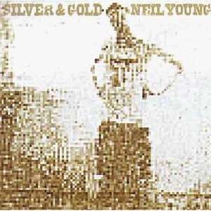 Neil Young / Silver &amp; Gold (HDCD)