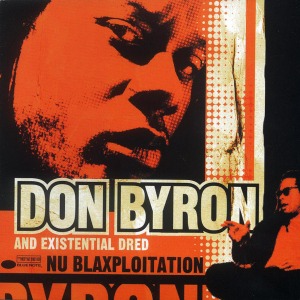 Don Byron / Nu Blaxploitation