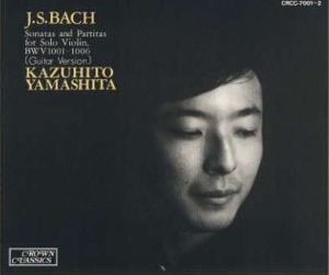 Kazuhito Yamashita / Bach: Sonatas and Partitas for Solo Violin BWV 1001-1006 (2CD)