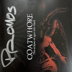 Goatwhore / The Eclipse Of Ages Into Black (홍보용)
