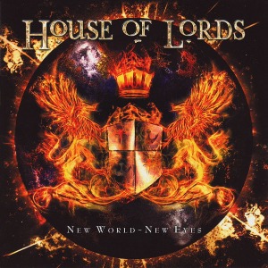 House Of Lords / New World ~ New Eyes