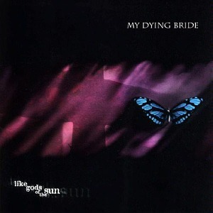 My Dying Bride / Like Gods of the Sun