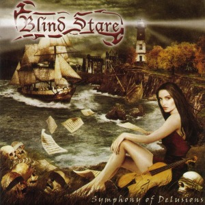 Blind Stare / Symphony Of Delusions