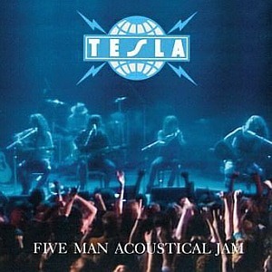 Tesla / Five Man Acoustical Jam