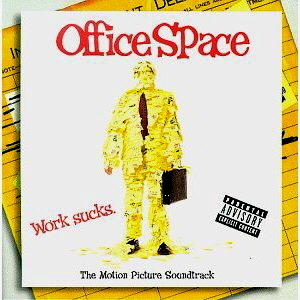O.S.T. / Office Space (뛰는 백수 나는 건달) 