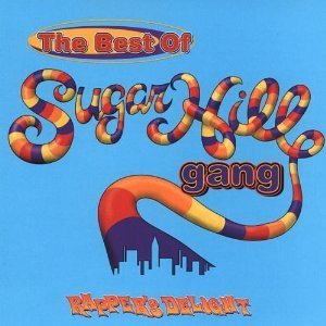 Sugarhill Gang / The Best of Sugarhill Gang