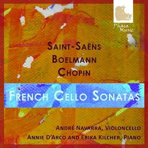Andre Navarra / Saint Saens, Boelmann, Chopin: French Cello Sonatas (2CD)