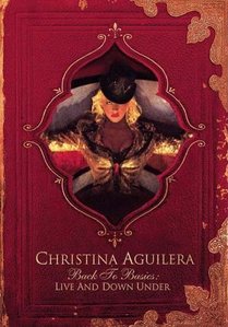[DVD] Christina Aguilera / Back To Basics: Live And Down Under 