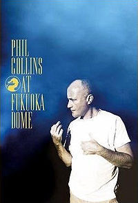 [DVD] Phil Collins / At Fukuoka Dome