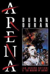 [DVD] Duran Duran / Arena (An Absurd Notion)