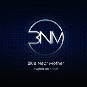 블루니어마더(Blue Near Mother) / Pygmalion Effect (미개봉)