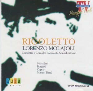Stracciari, Borgioli, Molajoli / Verdi: Rigoletto (2CD)