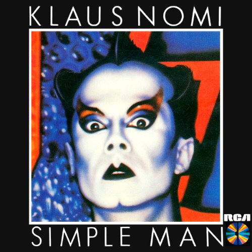 Klaus Nomi ‎/ Simple Man