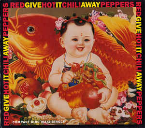 Red Hot Chili Peppers ‎/ Give It Away (SINGLE)