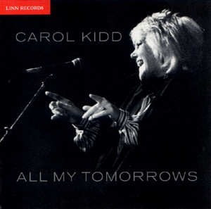 Carol Kidd / All My Tomorrows