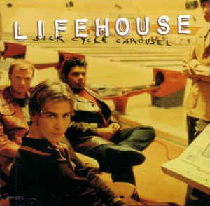 Lifehouse / Sick Cycle Carousel (SINGLE)