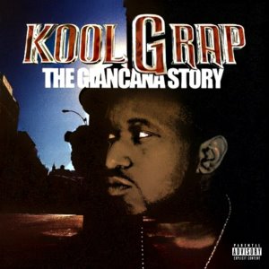 Kool G Rap / The Giancana Story