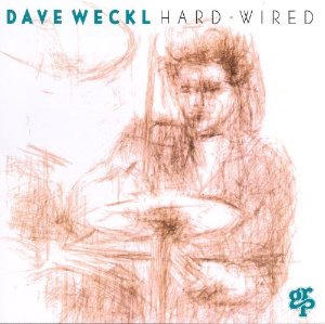 Dave Weckl / Hard-Wired