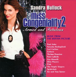 O.S.T. / Miss Congeniality 2 : Armed And Fabulous