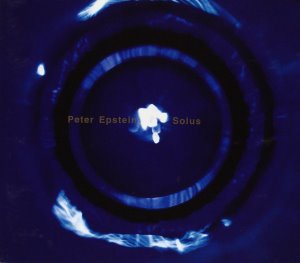 Peter Epstein / Solus (DIGI-PAK)