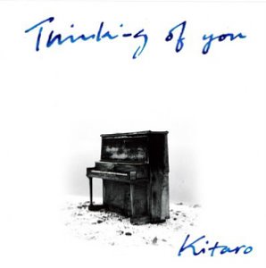 Kitaro (기타로) / Thinking Of You