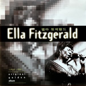 Ella Fitzgerald / Original Golden Album (1918~1996)
