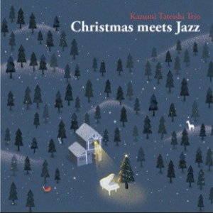 Kazumi Tateishi Trio / Christmas Meets Jazz (홍보용)