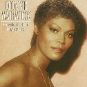 Dionne Warwick / Greatest Hits (1979-1990)