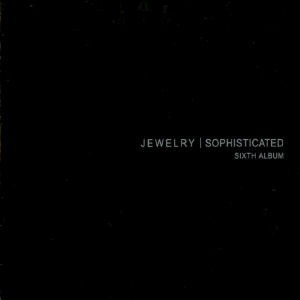 쥬얼리(Jewelry) / 6집-Sophisticated (DIGI-PAK)