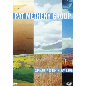 [DVD] Pat Metheny Group / Speaking Of Now Live