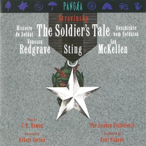 Vanessa Redgrave, Sting, Ian McKellen / Stravinsky: The Soldier&#039;s Tale