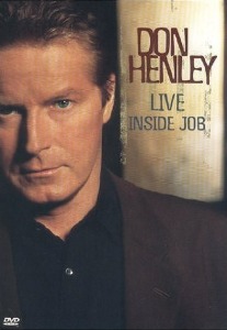 [DVD] Don Henley / Live Inside Job (dts, 양장본)