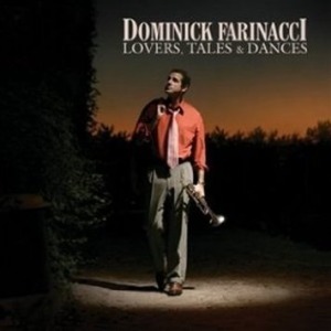 Dominick Farinacci / Lovers, Tales &amp; Dances (홍보용)