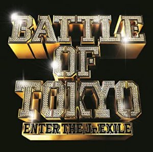 Generations, The Rampage, Fantastics, Ballistik Boyz From Exile Tribe / Battle Of Tokyo -Enter The Jr.Exile- (미개봉)