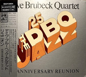 Dave Brubeck Quartet / 25th Anniversary Reunion (DIGI-PAK)