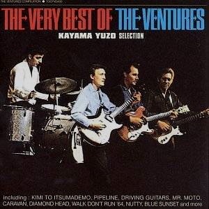 The Ventures / The Very Best of the Ventures: Kayama Yuzo Selection