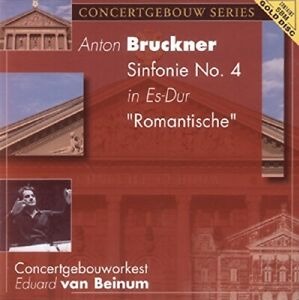 Eduard van Beinum / Anton Bruckner: Sinfonie No.4 &quot;Romantische&quot;