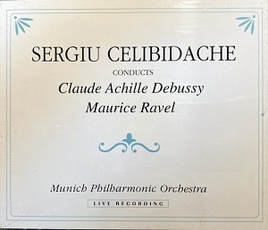 Sergiu Celibidache / Debussy, Ravel - Live Recording (2CD)