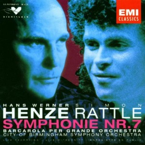 Simon Rattle / Hans Werner Henze: Barcarola per grande orchestra / Symphony No. 7