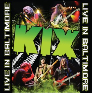 Kix / Live In Baltimore (CD+DVD)