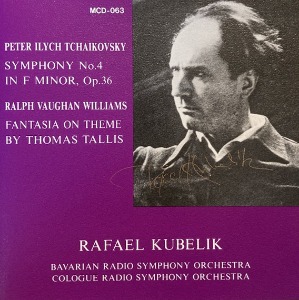 Rafael Kubelik / Tchaikovsky: Symphony No.3 in F minor op.36, Williams: Fantasia on theme by Thomas Tallis