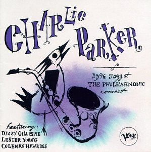 Charlie Parker / Jazz At The Philharmonic 1946