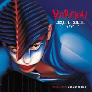 O.S.T. / Cirque du Soleil (태양의 서커스) - Varekai