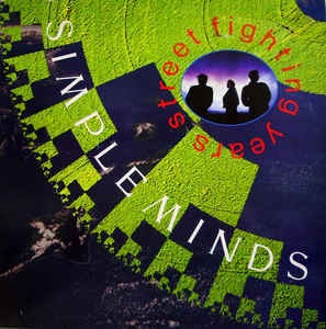 Simple Minds / Street Fighting Years (REMASTERED)