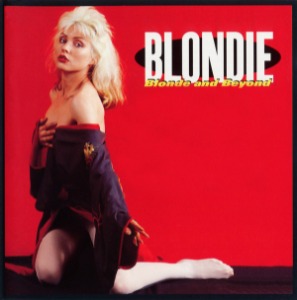 Blondie / Blonde And Beyond