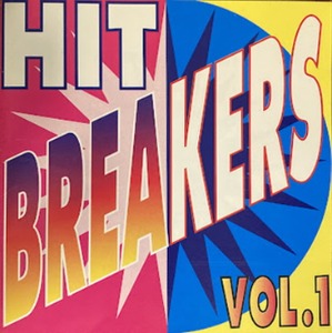 V.A. / Hit Breakers Vol. 1