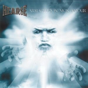 Hearse / Armageddon Mon Amour