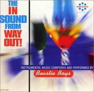 Beastie Boys / The In Sound From Way Out! (DIGI-PAK)