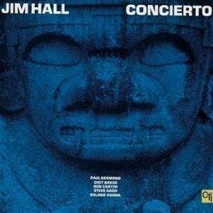 Jim Hall / Concierto (DIGI-PAK, 미개봉)