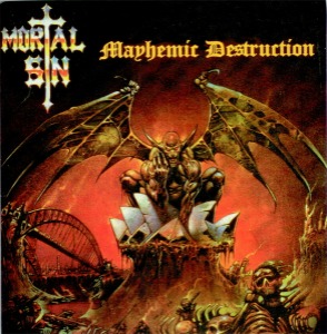 Mortal Sin / Mayhemic Destruction (미개봉)